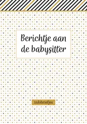 Omslag van Berichtje aan de babysitter - infobriefjes