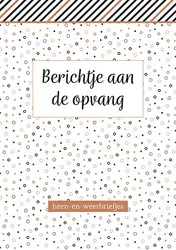 Omslag van Berichtje aan de opvang - heen-en weerbriefjes