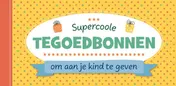 Omslag van Supercoole tegoedbonnen om aan je kind te geven