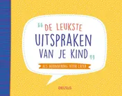 Omslag van De leukste uitspraken van je kind!