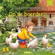 Omslag van Mila ontdekt de wereld - Op de boerderij