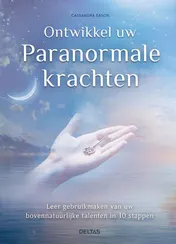Omslag van Ontwikkel uw paranormale krachten