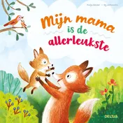 Omslag van Mijn mama is de allerleukste