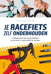 Omslag van Je racefiets zelf onderhouden