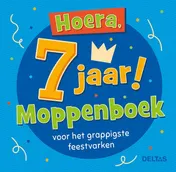 Omslag van Hoera, 7 jaar! Moppenboek