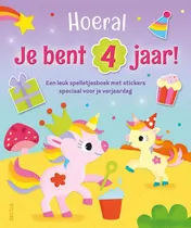 Omslag van Hoera! Je bent 4 jaar! Eenhoorns