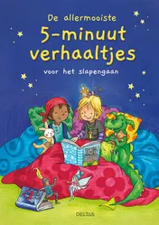 Omslag van De allermooiste 5-minuutverhaaltjes voor het slapengaan
