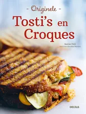 Omslag van Originele tosti's en croques