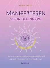 Omslag van Manifesteren voor beginners