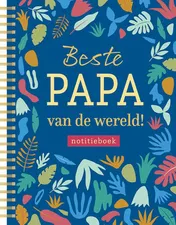 Omslag van Notitieboek - Beste papa van de wereld!