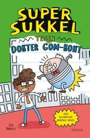 Omslag van Super Sukkel tegen dokter Gom-Kont