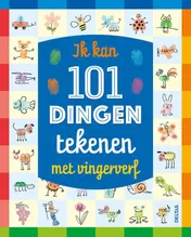 Omslag van Ik kan 101 dingen tekenen met vingerverf