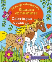 Omslag van Manege Coloring Fun - Kleuren op nummer / Manege Coloring Fun - Coloriages codés