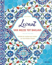 Omslag van Levant van mezze tot baklava