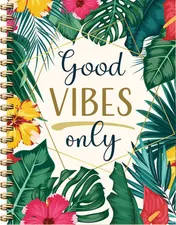 Omslag van Good vibes only - spiraalboek (lijnen) / Good vibes only - Carnet à spirale (ligné)