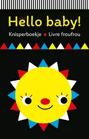 Omslag van Knisperboekje Hello baby! / Livre frou-frou Hello baby !