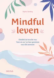 Omslag van Mindful leven