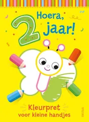 Omslag van Hoera, 2 jaar! Kleurpret voor kleine handjes