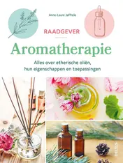 Omslag van Raadgever Aromatherapie