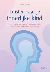 Omslag van Luister naar je innerlijke kind