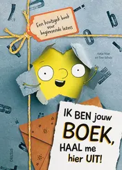 Omslag van Ik ben jouw boek, haal me hier uit!