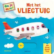 Omslag van Ga je mee? Met het vliegtuig