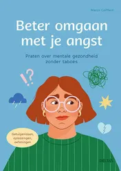 Omslag van Beter omgaan met je angst
