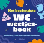 Omslag van Het boeiendste WC weetjesboek
