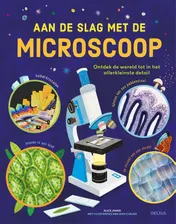 Omslag van Aan de slag met de microscoop
