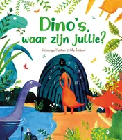 Omslag van Dino's, waar zijn jullie?