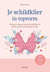 Omslag van Je schildklier in topvorm