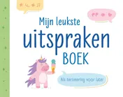 Omslag van Mijn leukste uitspraken boek