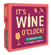 Omslag van It's WINE o'clock!