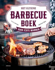 Omslag van Het ultieme barbecueboek voor echte mannen