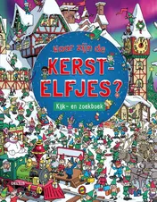 Omslag van Waar zijn de kerstelfjes?
