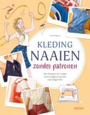 Omslag van Kleding naaien zonder patronen