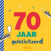Omslag van 70 jaar Gefeliciteerd!