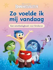 Omslag van Disney Pixar Binnenstebuiten Zo voelde ik mij vandaag - Een emotiedagboek voor kinderen