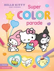 Omslag van Hello Kitty and Friends Super Color Parade