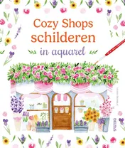 Omslag van Cozy Shops schilderen in aquarel