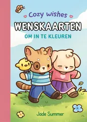 Omslag van Cozy wishes - Wenskaarten om in te kleuren Jade Summer