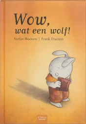 Omslag van Wow, wat een wolf!