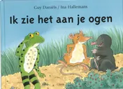 Omslag van Ik zie het aan je ogen