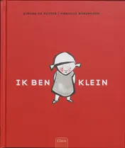 Omslag van Ik ben te klein