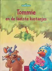 Omslag van Tommie en de laatste tamme kastanjes