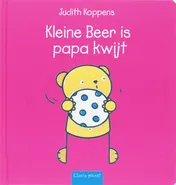 Omslag van Kleine Beer is papa kwijt