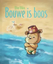 Omslag van Bouwe is boos