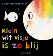Omslag van Klein wit visje is zo blij