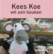 Omslag van Kees Koe wil een keuken