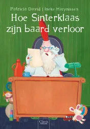 Omslag van Hoe Sinterklaas zijn baard verloor